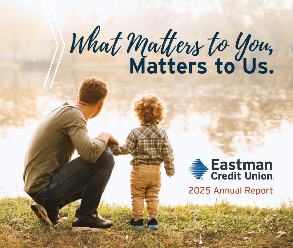 2025 Eastman Credit Union Annual Report
